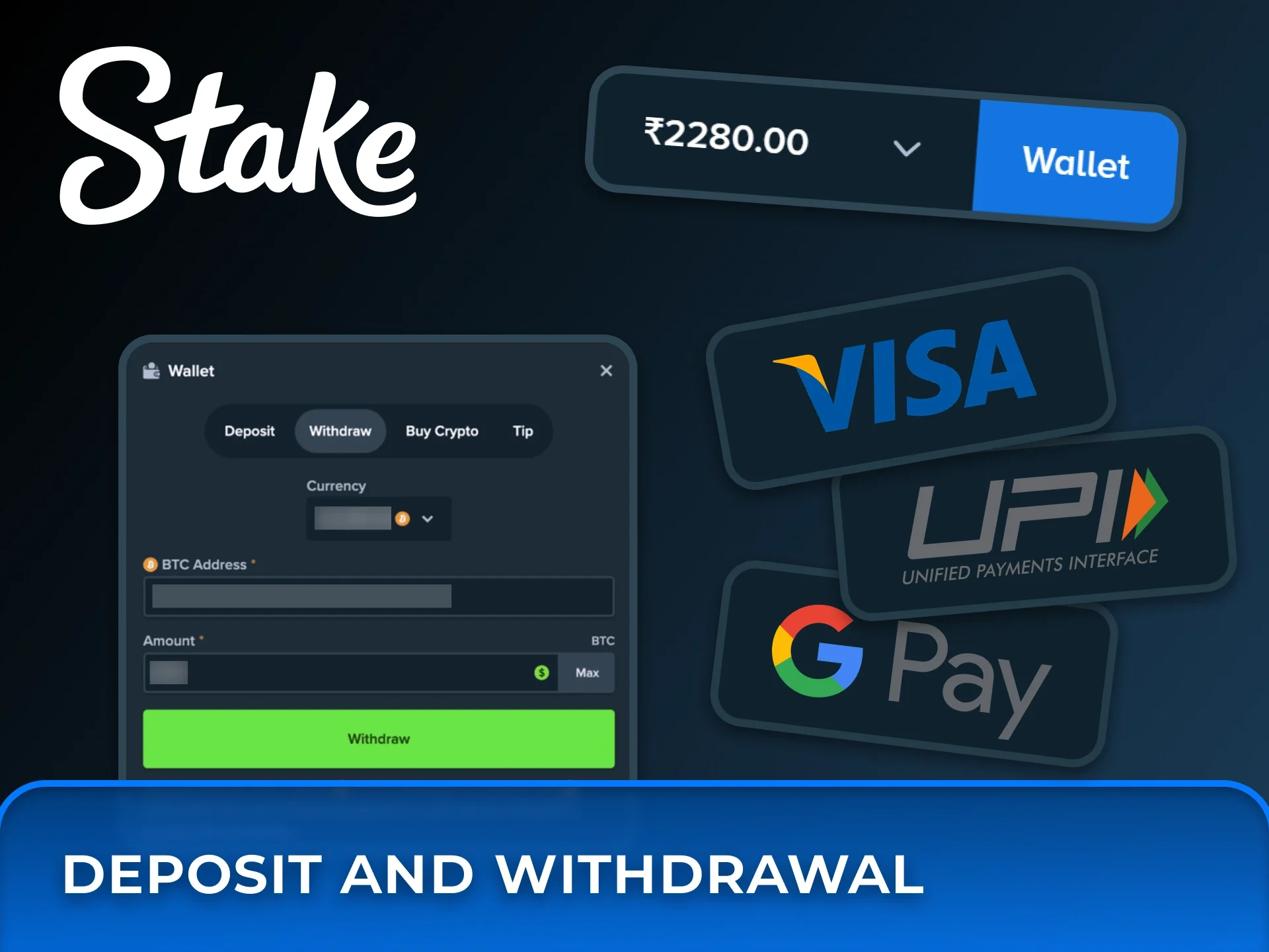 Manage your funds using various secure methods including UPI, G Pay, and Visa for deposits and withdrawals at Stake.